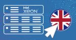 A UK data center option now available for the starter Xeon setup